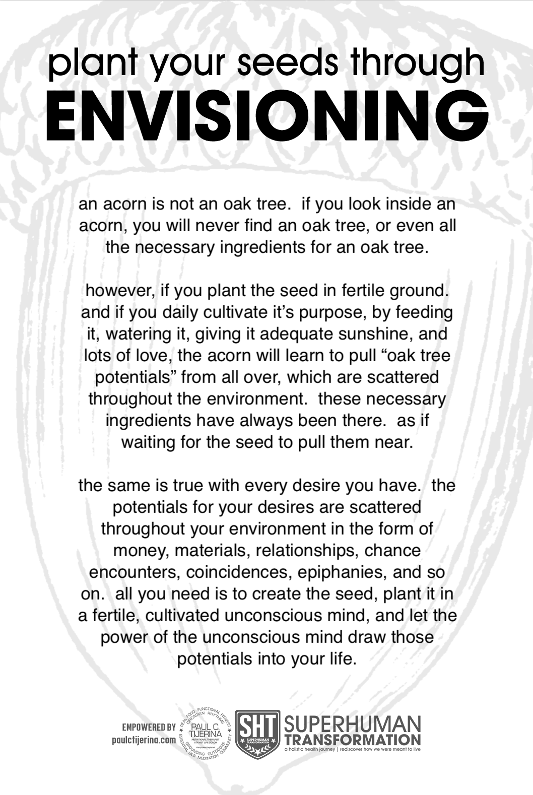 plant seeds through envisioning